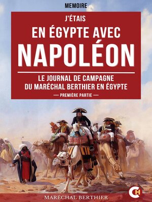 cover image of J'étais en Égypte avec Napoléon